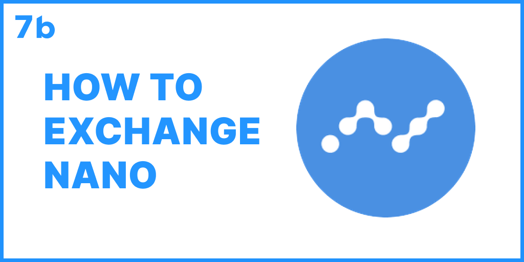How to exchange NANO