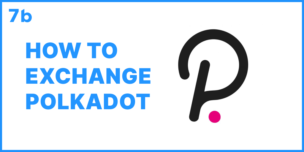 How to exchange DOT